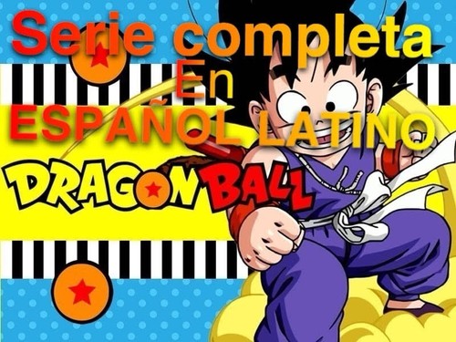 Dragon Ball en Español Latino Más Las Películas