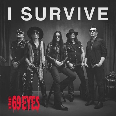 THE 69 EYES  I Survive  ( 05.06.2026 )  CD  NEU & OVP