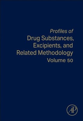 Profiles of Drug Substances, Excipients, and Related Methodology Volume 50