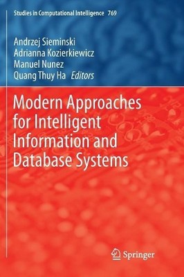 Moderne Ansätze für intelligente Informationen und Datenbanken Sy... - 9783030093983