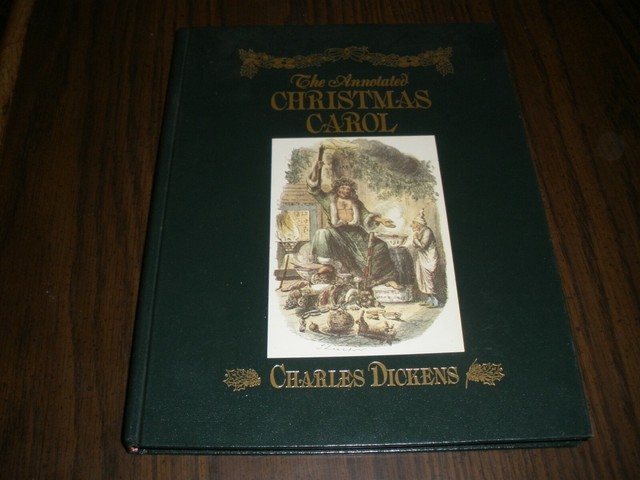 the annotated christmas carol a christmas carol in prose the annotated christmas carol a christmas carol in prose