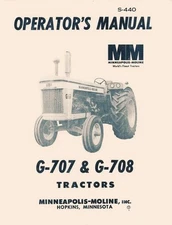 Minneapolis Moline G-707 G707  G-708 Operators Manual