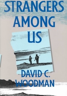 Strangers Among Us Woodman Hardback John Wiley & Sons 9780773513488