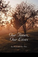 Our Times, Our Lives Eve Otto Taschenbuch Kartoniert / Broschiert Englisch 2004