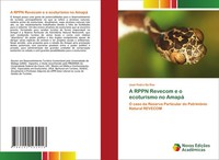 José Pedro Da Ros | A Rppn Revecom E O Ecoturismo No Amapá | Taschenbuch (2020)