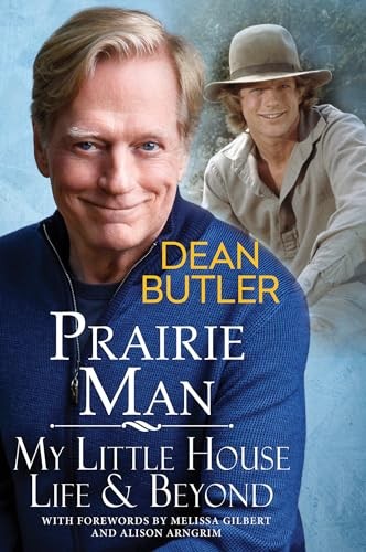 Prairie Man: My Little House Life & Beyond - Image 5