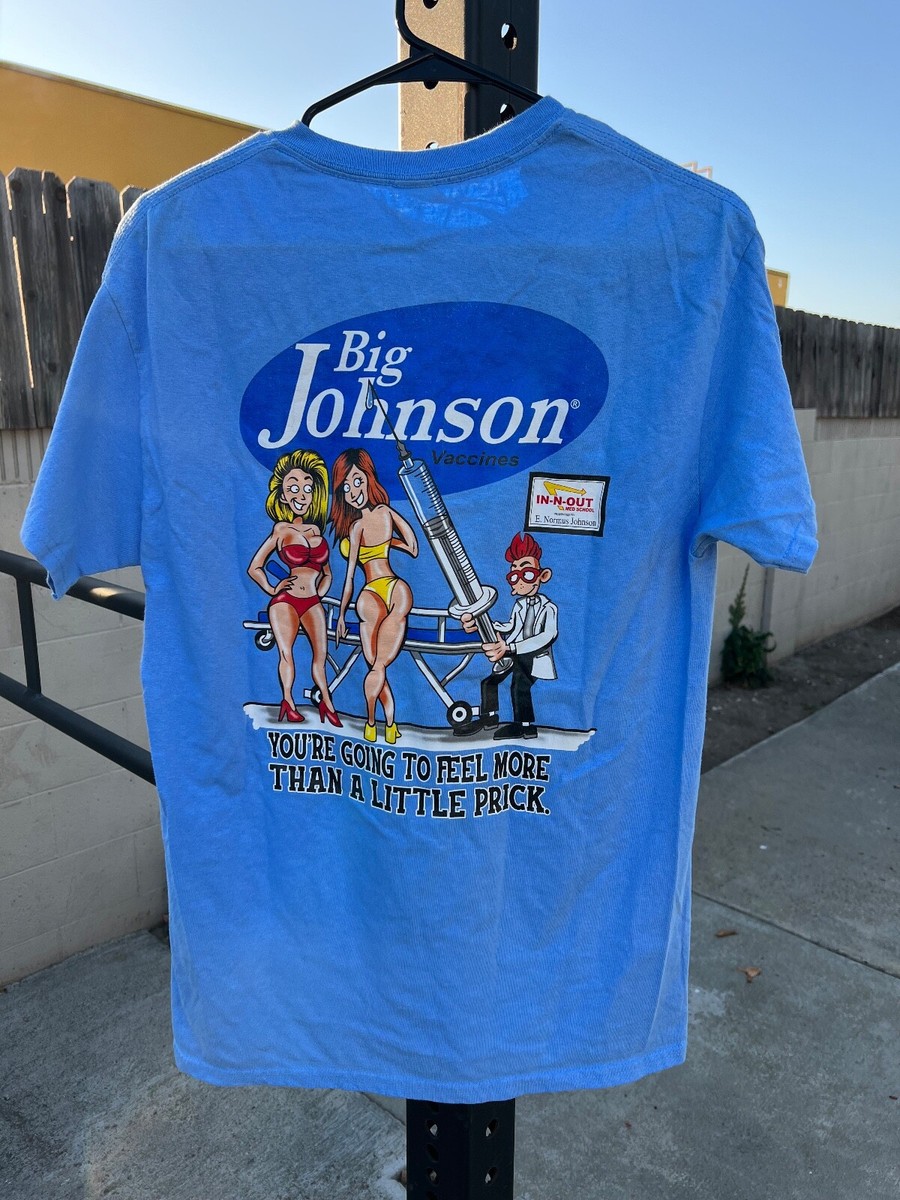 Funny Adult Humor Tee Big Johnson Vaccines Shot T-shirt Medium