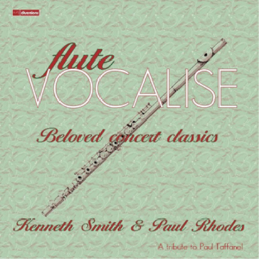 Kenneth Smith Kenneth Smith & Paul Rhodes: Flute Vocalise: Beloved Concert  (CD)