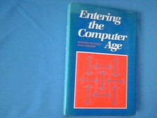 Book Entering the Computer Age Bleackley LaPrairie1982