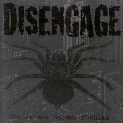 Disengage - Obsessions Become Phobias - Mans Ruin CD NEW