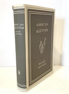 Albert Jan Kluyver His Life And Work 1959 1st Ed. HC DJ Science Memoir Writings