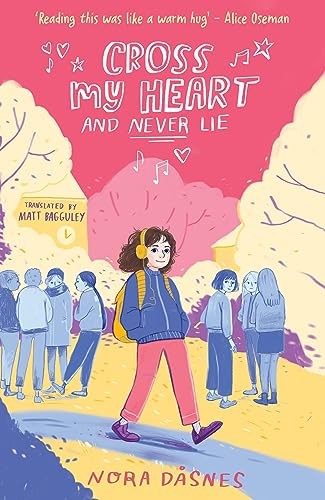 Cross My Heart and Never Lie by Nora Dåsnes 9780008653750 NEW Free UK Delivery - Image 4