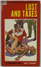LUST AND TAXES Con Sellers (Greenleaf, 1967) Vintage Sleaze Smut GGA RARE VG+