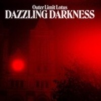 Outer Limit Lotus - Dazzling Darkness - Vinyl Record Vl - G1398Z