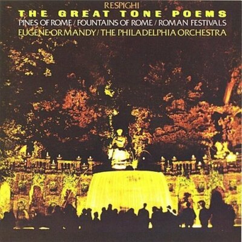 EUGENE ORMANDY-RESPIGHI: THE GREAT TONE POEMS-JAPAN CD Ltd/Ed