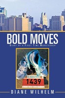 Diane Wilhelm | Bold Moves | Taschenbuch | Englisch (2012) | Xlibris