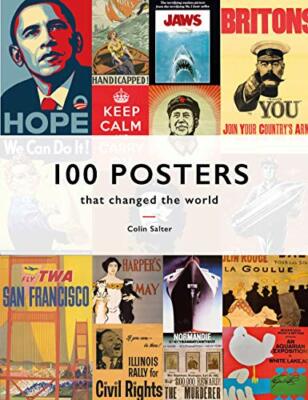 100 Posters That Changed The World, Salter 9781911641452 Fast Free Shipping..