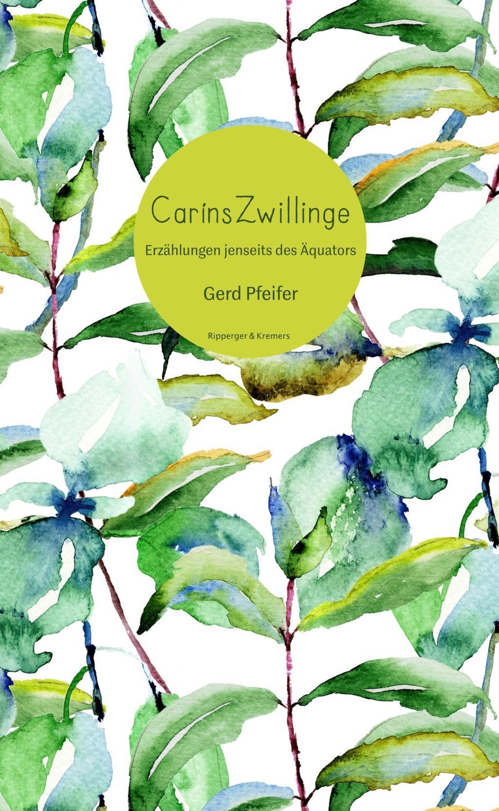 Thumbnail - Caríns Zwillinge - Gerd Pfeifer - 9783943999792
