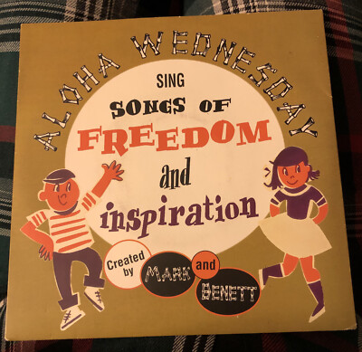 Aloha Wednesday Sing Songs Of Freedom & Inspiration 7  Record 1996 4 Songs NEW