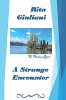 Rita Giuliani | A Strange Encounter | Taschenbuch | Englisch (2023) | Xlibris US
