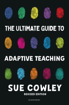 Der ultimative Leitfaden für adaptiven Unterricht von Sue Cowley [Taschenbuch]