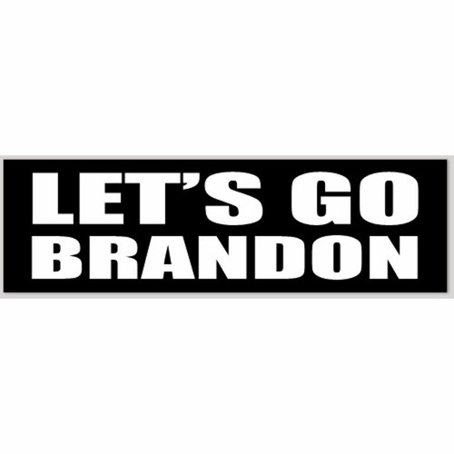 Let's Go Brandon Black & White Vinyl 2.5x8 Inch Bumper Sticker Decal