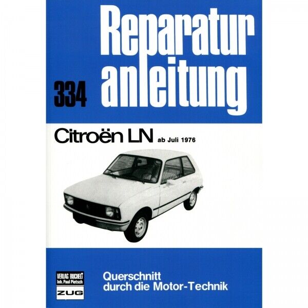 Thumbnail - Citroen Ln 07.1976 - 1978 Reparaturanleitung Bucheli Verlag