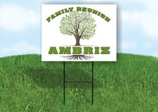 AMBRIZ FAMILY REUNION GR TREE 18 in x24 in Yard Sign Road Sign with Stand