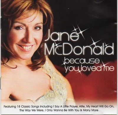 CD Jane McDonald Because You Loved Me Crimson Productions