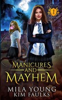 Manicures And Mayhem A Paranormal Shifter Romance Mila Young Taschenbuch 2023
