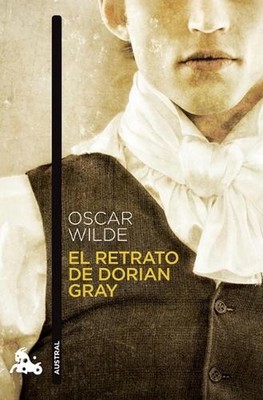 El Retrato de Dorian Gray (Novela Gtica) / The Picture of Dorian Gray (a Gothic
