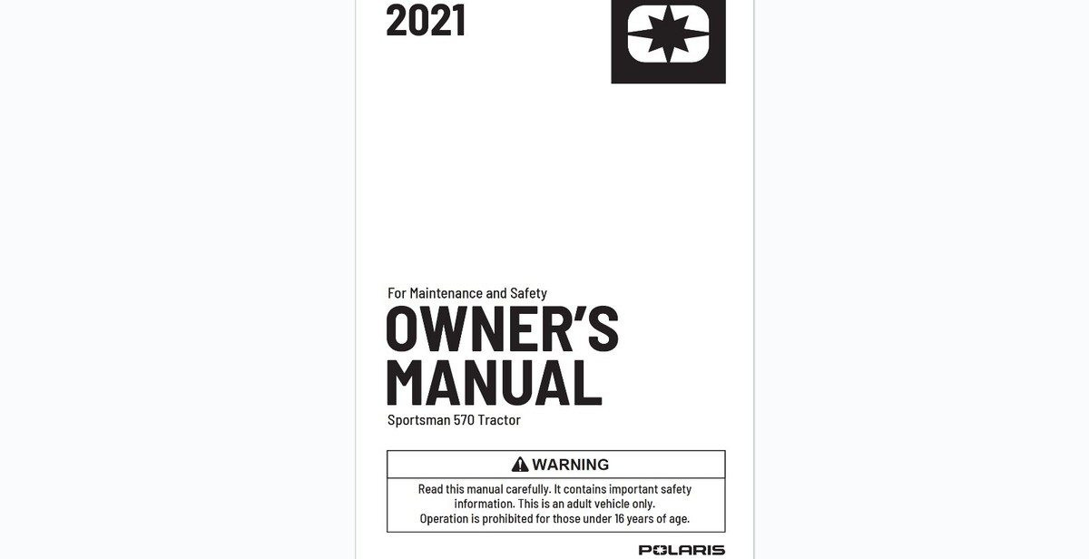 2021 Polaris Sportsman 570 Tractor ATV Maintenance and Owner's