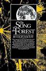 Song of the Forest by Colin MacKay (Paperback / softback, 1987)