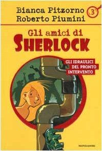 Gli idraulici del pronto intervento (Gli amici di S... | Buch | Zustand sehr gut