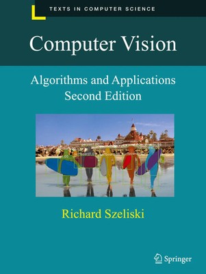 Computer Vision Algorithms and Applications Richard Szeliski Buch XXII Englisch