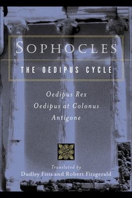 Oedipus Cycle of Sophocles Hardcover Dudley, Fitzgerald, Robert F