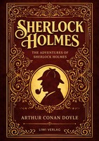 Sherlock Holmes: The Adventures Of Sherlock Holmes (English Edition) | Doyle