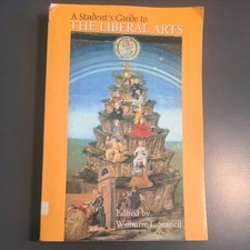 A Student's Guide to the Liberal Arts by Stancil, Wilburn T.