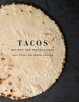 Tacos | Recipes And Provocations: A Cookbook | Alex Stupak (U. A.) | Buch | 2015