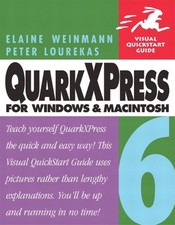 QuarkXPress 6 for Windows  Macintosh, Weinmann, Elaine