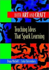 Both Art and Craft: Teaching I - Paperback - VERY GOOD
