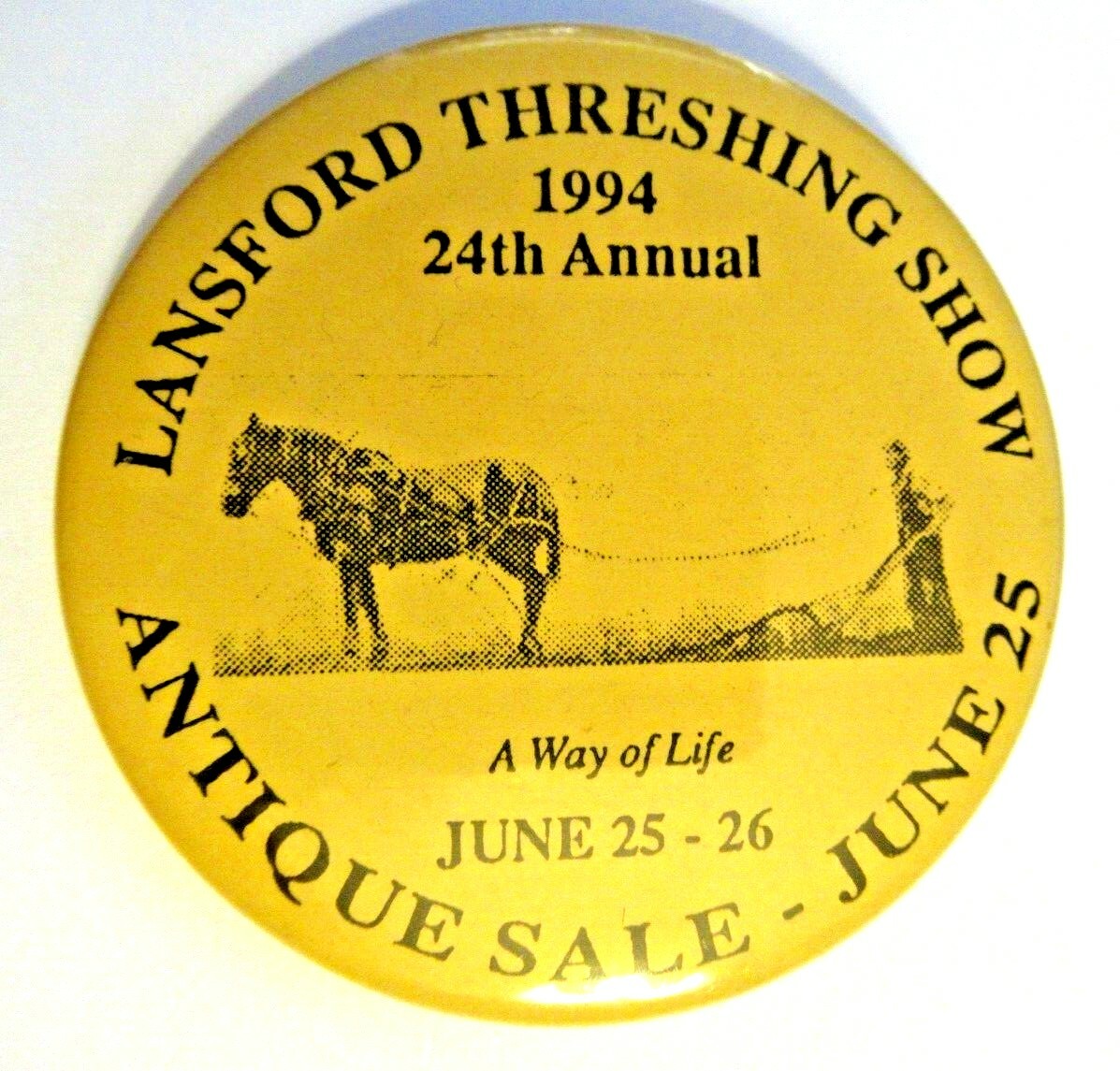 Vtg Pinback Buttons From Lansford ND Threshing Show 1977, '94,'95 North