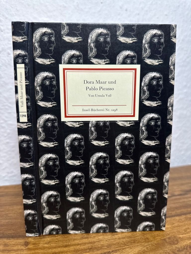 Dora Maar und Pablo Picasso. Im Auge des Minotaurus die Wimper der Sphinx. Voß, - Voß, Ursula