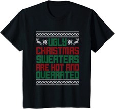 Ugly Christmas Sweater Hot Overrated Party Costume Youth Unisex T-shirt
