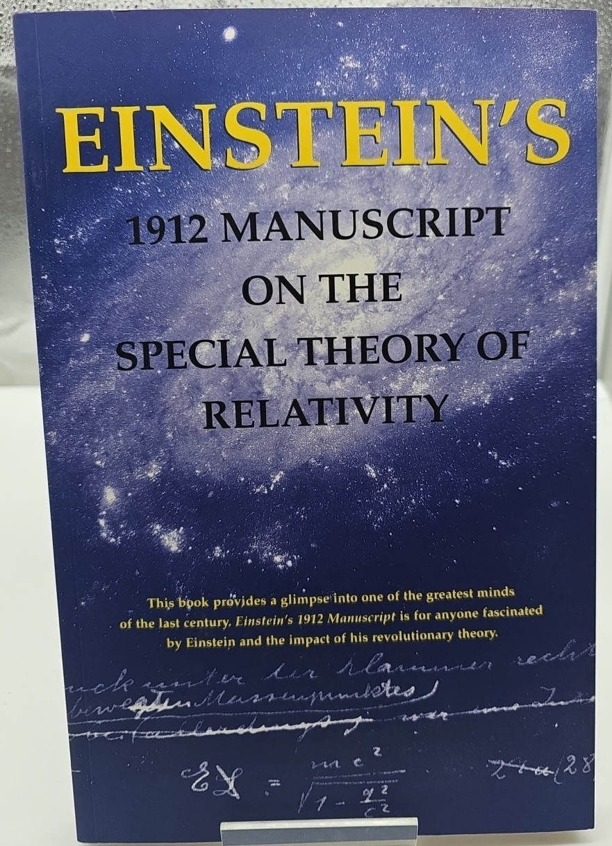 Einstein's 1912 Manuscript on the Theory of Relativity - Large Paperback Book