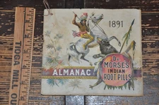 Dr. Morse's Indian Root Pill Almanac  1891  Druggist