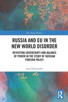 Russia And EU In The New World Disorder Aziz Elmuradov Taschenbuch Englisch 2024