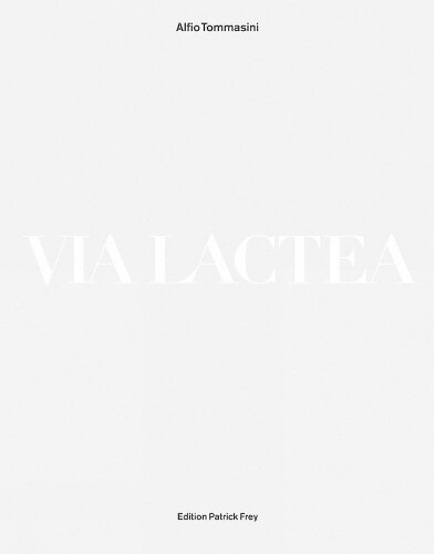 Alfio Tommasini Via Lactea (gebundene Ausgabe) (us Import)