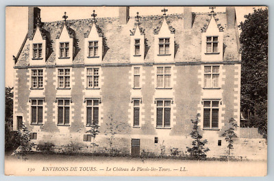 c1910s Environs De Tours Le Chateau De Plessis-les-Tours Antique Postcard