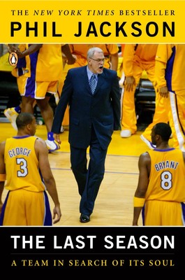 The Last Season | A Team in Search of Its Soul | Phil Jackson (u. a.) | Buch